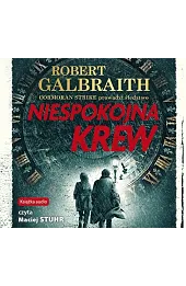 Niespokojna krew. Cykl Cormoran Strike. Tom 5 (książka audio)