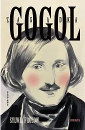 Zagadka GogolSylwia Frołow