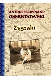 ZygzakiOssendowski Antoni Ferdynand