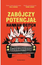 Zabójczy potencjałDeitch Hannah
