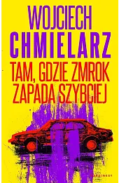 Tam, gdzie zmrok zapada szybciej