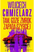 Tam, gdzie zmrok zapada szybciej