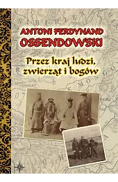 Przez kraj ludzi, zwierząt i bogów