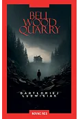 Bellwood Quarry