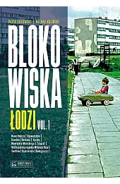 Blokowiska Łodzi vol. 1
