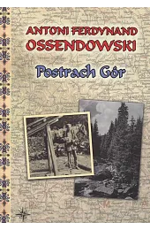 Postrach GórOssendowski Antoni Ferdynand