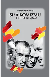 Siła komizmu …destrukcyjna?