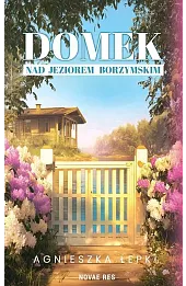 Domek nad Jeziorem Borzymskim