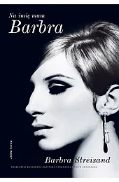 Na imię mam BarbraStreisand Barbra