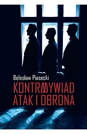 Kontrwywiad. Atak i obrona