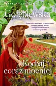 Kochaj coraz mocniej