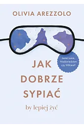 Jak dobrze sypiać, by lepiej żyć. Jesteś Lwem, Niedźwiedziem czy Wilkiem?