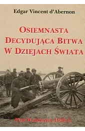 Osiemnasta decydująca bitwa w dziejach świata,d'Abernon Edgar Vincent