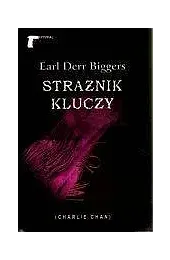 Strażnik kluczy. Seria Charlie Chan. Tom,Biggers Earl Derr