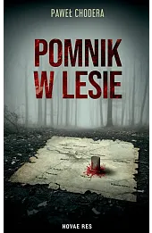 Pomnik w lesie