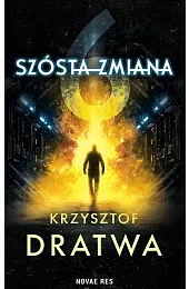 Szósta zmianaDratwa Krzysztof