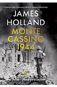 Monte Cassino. Pięć miesięcy piekła we Włoszech