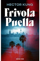 Frivola PuellaKung Hector