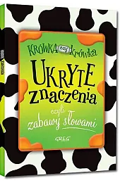 Ukryte znaczenia, czyli zabawy słowami BR,Izabela Michta