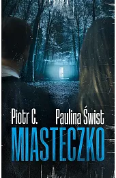 MiasteczkoPaulina Świst