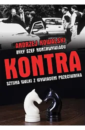 Kontra. Sztuka walki z wywiadem przeciwnika