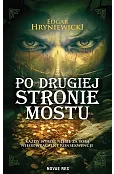 Po drugiej stronie mostu