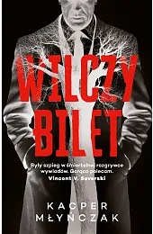 Wilczy biletMłyńczak Kacper