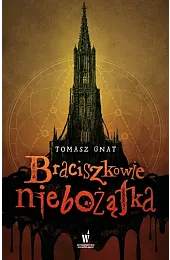Braciszkowie niebożątkaGnat Tomasz