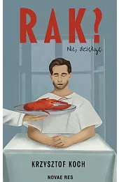 Rak? Nie, dziękuję