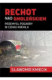 Rechot nad Smoleńskiem