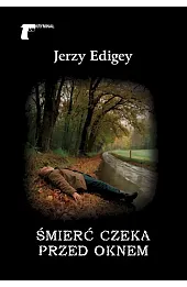 Śmierć czeka przed oknem