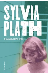 Dzienniki 1950-1962Sylvia Plath