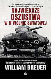 Największe oszustwa II wojny światowej (wyd.,BreuerB. William