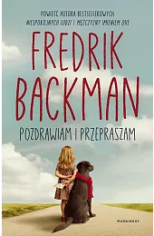 Pozdrawiam i przepraszamFredrik Backman
