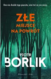 Złe miejsce na powrót