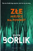 Złe miejsce na powrót