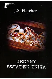Jedyny świadek znikaFletcher Joseph Smith