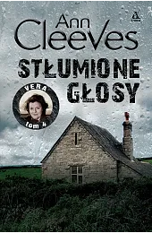 Stłumione głosy. Seria Vera. Tom 4Ann Cleeves