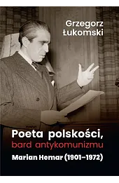 Poeta polskości, bard antykomunizmu