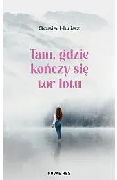 Tam, gdzie kończy się tor lotu