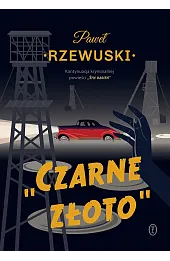 Czarne złoto
