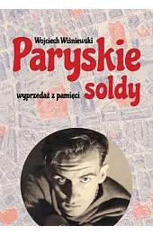 Paryskie soldy. Wyprzedaż z pamięci