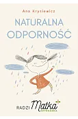 Naturalna odporność. Radzi Matka Aptekarka