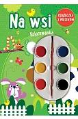 Na wsi. Kolorowanka (książeczka z prezentem - farbki)