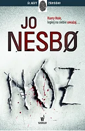 Nóż. Cykl Harry Hole. Tom 12