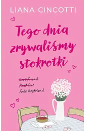 Tego dnia zrywaliśmy stokrotki