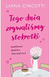 Tego dnia zrywaliśmy stokrotkiCincotti Liana
