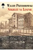 Szkielet na Lesznie