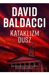 Kataklizm duszDavid Baldacci