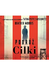 Podróż Cilki (książka audio)Heather Morris